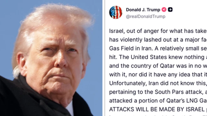 Composite image showing a face of Donald Trump on the left, and his Truth social post on the left, whih reads 'Israel, out of anger for what has taken place in the Middle East, has violently lashed out at a major facility known as South Pars Gas Field in Iran. A relatively small section of the whole has been hit. The United States knew nothing about this particular attack, and the country of Qatar was in no way, shape, or form, involved with it, nor did it have any idea that it was going to happen. Unfortunately, Iran did not know this, or any of the pertinent facts pertaining to the South Pars attack, and unjustifiably and unfairly attacked a portion of Qatar’s LNG Gas facility. NO MORE ATTACKS WILL BE MADE BY ISRAEL pertaining to this extremely important and valuable South Pars Field unless Iran unwisely decides to attack a very innocent, in this case, Qatar - In which instance the United States of America, with or without the help or consent of Israel, will massively blow up the entirety of the South Pars Gas Field at an amount of strength and power that Iran has never seen or witnessed before. I do not want to authorize this level of violence and destruction because of the long term implications that it will have on the future of Iran, but if Qatar’s LNG is again attacked, I will not hesitate to do so. Thank you for your attention to this matter. President DONALD J. TRUMP'