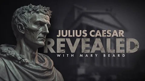 Julius Caesar Revealed with Mary Beard