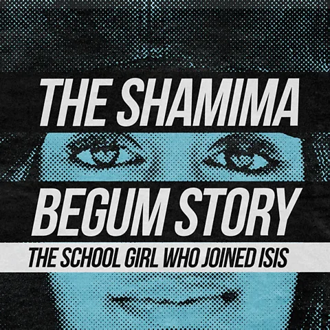 The Shamima Begum Story: The Girl Who Joined ISIS Season 1