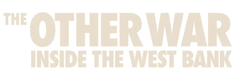 The Other War: Inside the West Bank Season 1