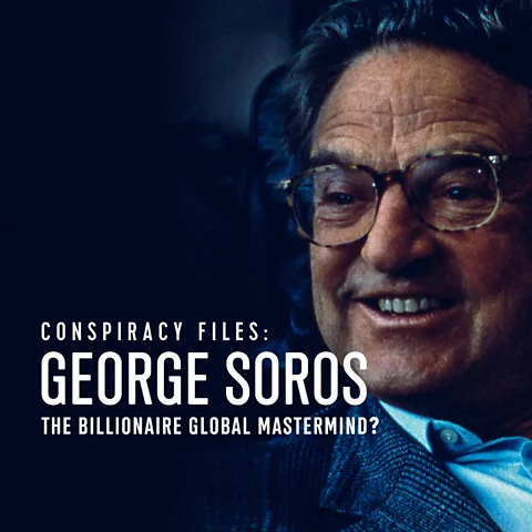 Conspiracy Files: George Soros - The Billionaire Global Mastermind? Season 1